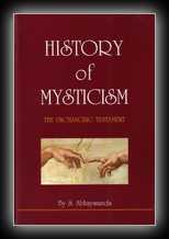 History of Mysticism - The Unchanging Testament