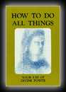 How To Do All Things - Your Use of Divine Power-Mark Age