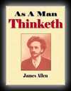 As a Man Thinketh-James Allen