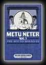 Metu Neter-Vol3- The Key to Miracles-Ra Un Nefer Amen