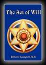 The Act of Will-Roberto Assagioli, M.D.