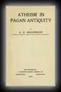 Atheism in Pagan Antiquity-Anders Bjorn Drachmann