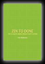 Zen To Done - The Ultimate Simple Productivity System