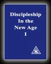 Discipleship in the New Age Vol. I-Alice Bailey