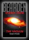 Energy from the Vacuum - Concepts and Principles-Thomas E. Bearden