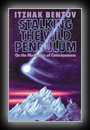 Stalking the Wild Pendulum-Itzhak Bentov