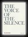 The Voice of the Silence being Chosen Fragments from the Book of the Golden Precepts-H.P. Blavatsky