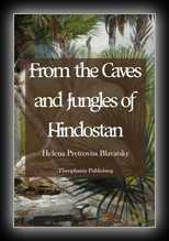 From the Caves and Jungles of Hindostan