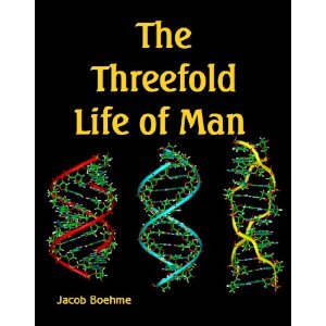 The Threefold Life of Man-Jacob Boehme