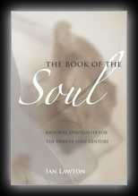 The Book of the Soul: Rational Spirituality for the 21st Century