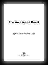 The Awakened Heart