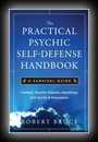 The Practical Psychic Self Defense Handbook: A Survival Guide -Robert Bruce