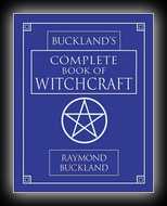 Buckland's Complete Book of Witchcraft