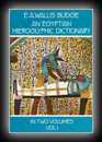 An Egyptian Hieroglyphic Dictionary - Vol 1-E.A. Wallis Budge, Knt., F.S.A.