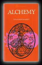 Alchemy - Science of the Cosmos, Science of the Soul