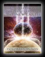 The Three Waves of Volunteers and The New Earth