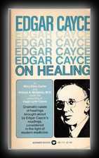 Edgar Cayce on Healing