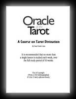 Oracle of the Tarot - A Course on Tarot Divination