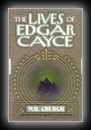 The Lives of Edgar Cayce-W.H. Church