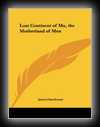 The Lost Continent of Mu, The Motherland of Men-James Churchward