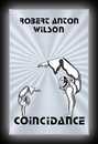 Coincidance-Robert Anton Wilson