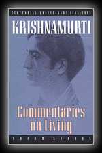 Commentaries on Living - Third Series