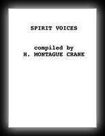 Spirit Voices - Records of Spiritualistic Trumpet Seances Held in Christchurch NZ