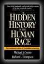 The Hidden History of the Human Race-Michael A. Cremo