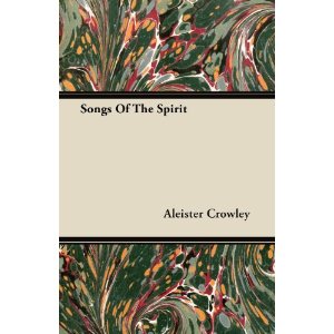 Songs of the Spirit-Aleister Crowley