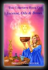 The Complete Book of Incense, Oils & Brews