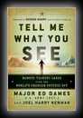 Tell Me What You See-Major Ed Dames
