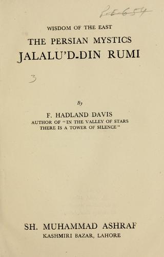 The Persian Mystics: Jalalu'd-Din Rumi, Wisdom Of The East-F. Hadland Davis