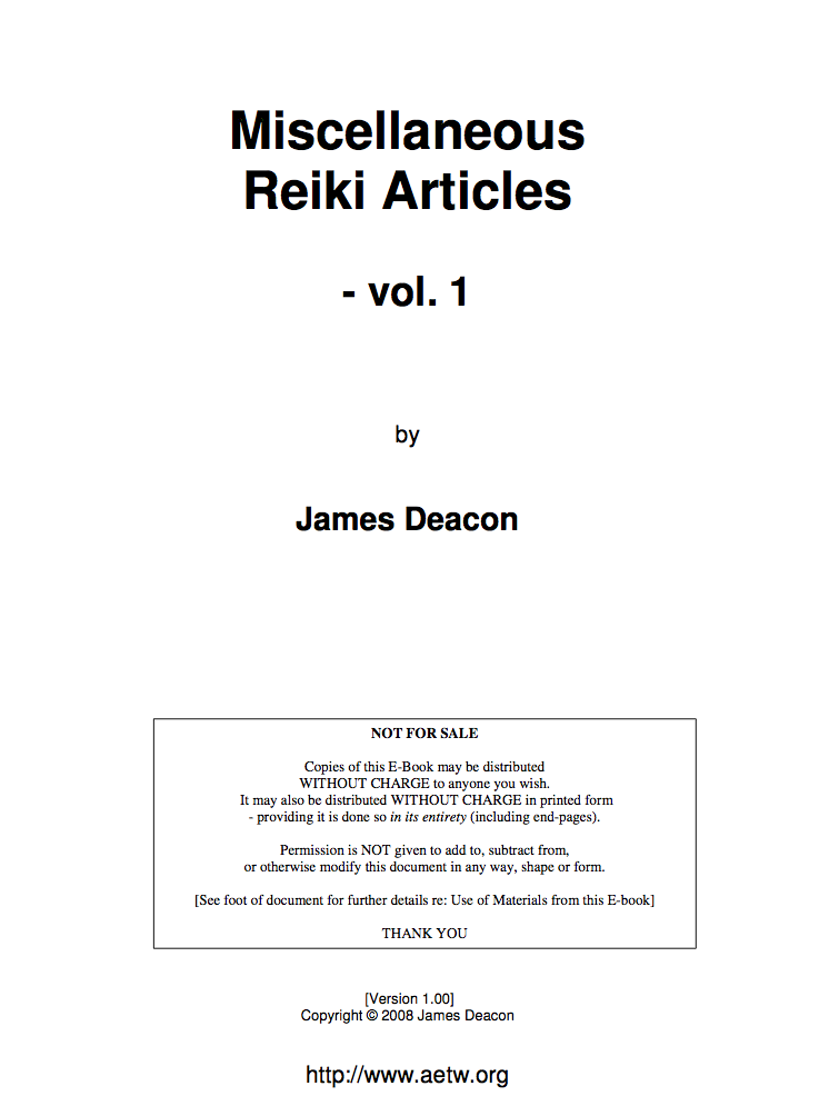 Miscellaneous Reiki Articles - Vol. 1-James Deacon