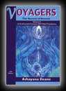 Voyagers: Volume 2 - Secrets of Amenti-Ashayana Deane