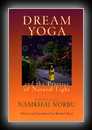 Dream Yoga and the Practice of Natural Light-Chogyal Namkhai Norbu