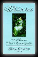 Wicca A to Z: A Modern Witch's Encyclopedia (Library of the Mystic Arts) 