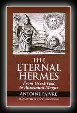 The Eternal Hermes -  From Greek God to Alchemical Magus