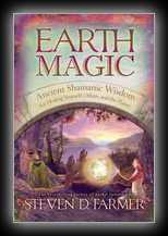 Earth Magic - Ancient Shamanic Wisdom