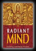Radiant Mind - Awakening Unconditioned Awareness