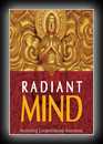 Radiant Mind - Awakening Unconditioned Awareness-Peter Fenner, Ph.D.