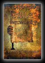 Metaphysical Bible Dictionary