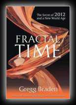 Fractal Time - The Secret of 2012 and a New World Age