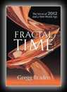 Fractal Time - The Secret of 2012 and a New World Age-Gregg Braden