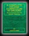 A Complete Course Curriculum in Druidry: Self-Initiation into the Druidic Tradition-Joshua Free