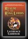 Realm of the Ring Lords - The Myth and Magic of the Grail Quest-Laurence Gardner