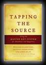 Tapping The Source - Using the Master Key System for Abundance and Happiness-William Gladstone