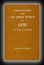 Communication with the Spirit World of God -  Its Laws and Purpose-Johannes Greber