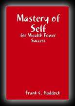 Mastery of Self for Wealth Power Success