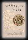 Hamlets Mill - An Essay on Myth & The Frame of Time-Giorgio de Santillana