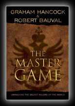 The Master Game - Unmasking the Secret Rulers of the World